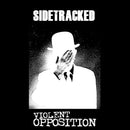 Sidetracked / Violent Opposition "Split" Cassette