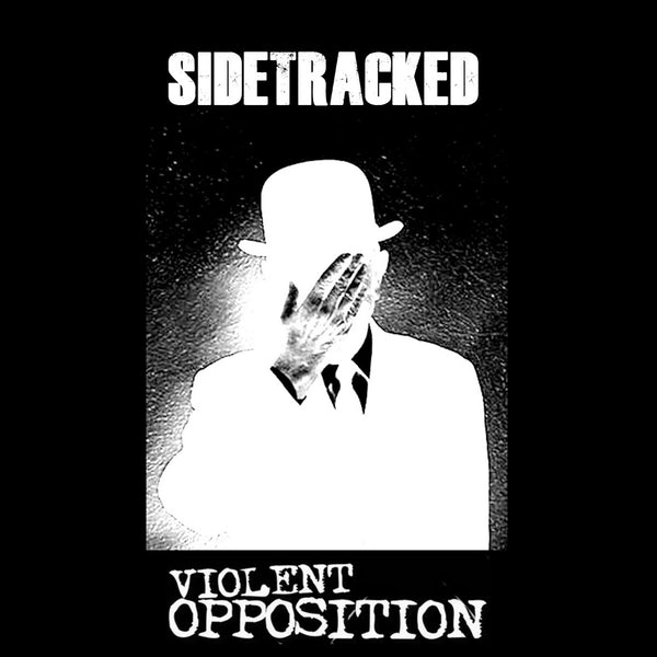 Sidetracked / Violent Opposition "Split" Cassette