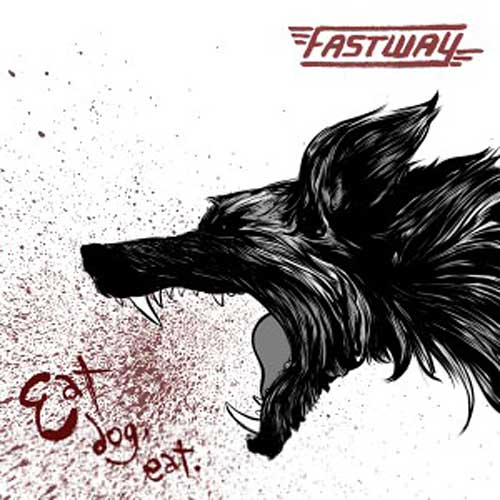 Fastway "Eat Dog Eat" CD