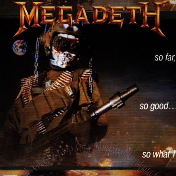 Megadeth "So Far, So Good... So What!" CD
