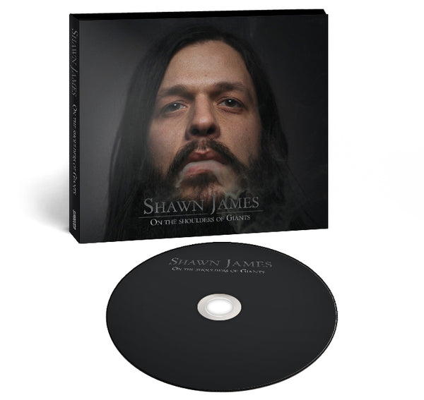 Shawn James "On The Shoulders of Giants" CD