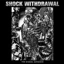 Shock Withdrawal "The Dismal Advance" Limited Edition 12"