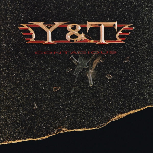 Y&T "Contagious" CD