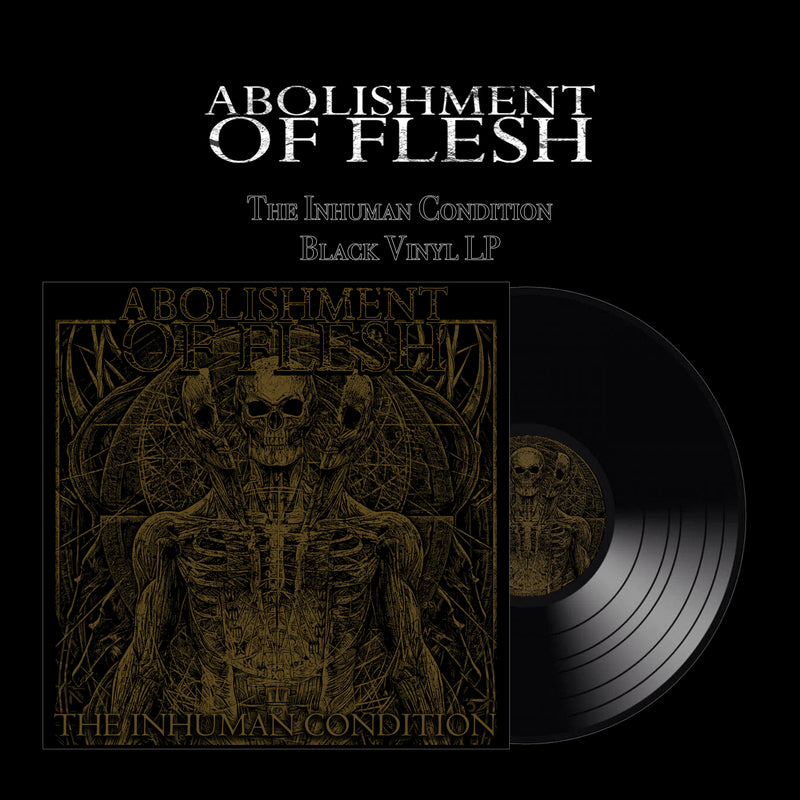 Abolishment of Flesh "The Inhuman Condition LP" Limited Edition 12"