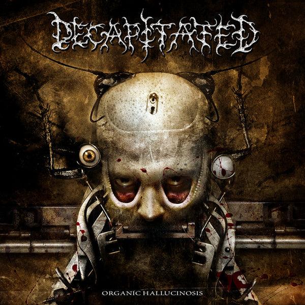 Decapitated "Organic Hallucinosis" CD