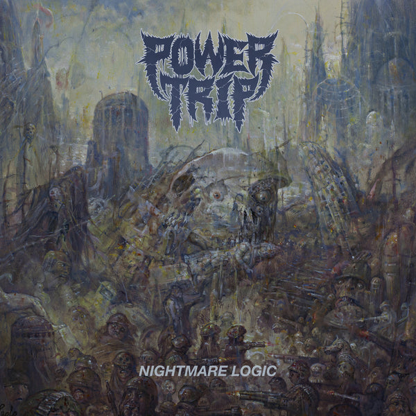 power trip "Nightmare Logic" CD
