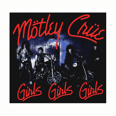 Motley Crue "Girls, Girls, Girls" Stickers & Decals