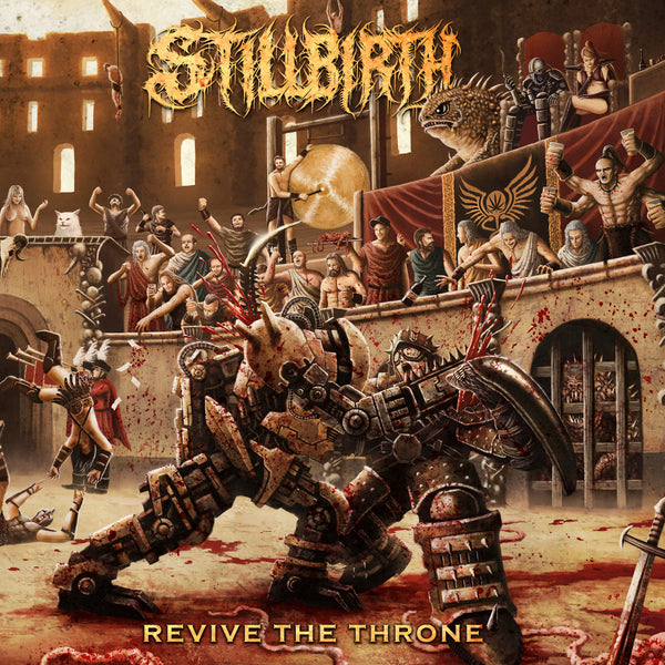 Stillbirth "Revive The Throne" Special Edition CD