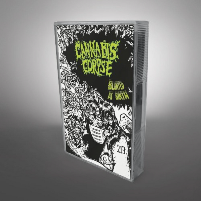 Cannabis Corpse "Blunted at Birth" Cassette