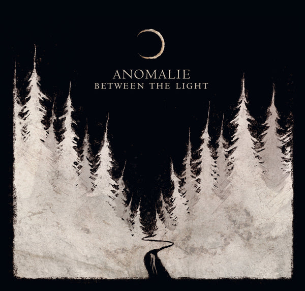 Anomalie "Between The Light" CD