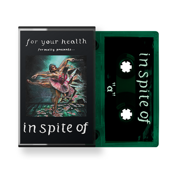 For Your Health "In Spite Of" Cassette