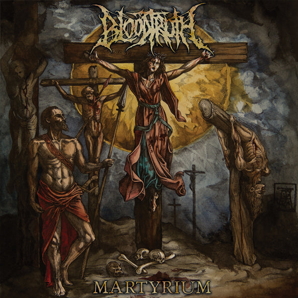 Bloodtruth "Martyrium" CD