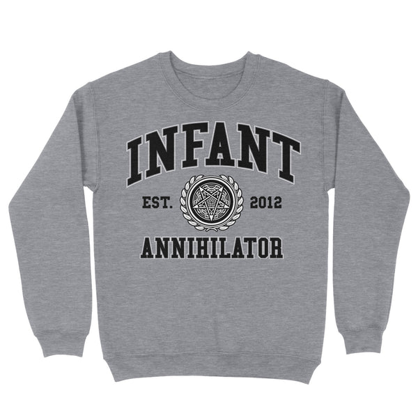Infant Annihilator "Collegiate Est 2012 " Crewneck Sweatshirt