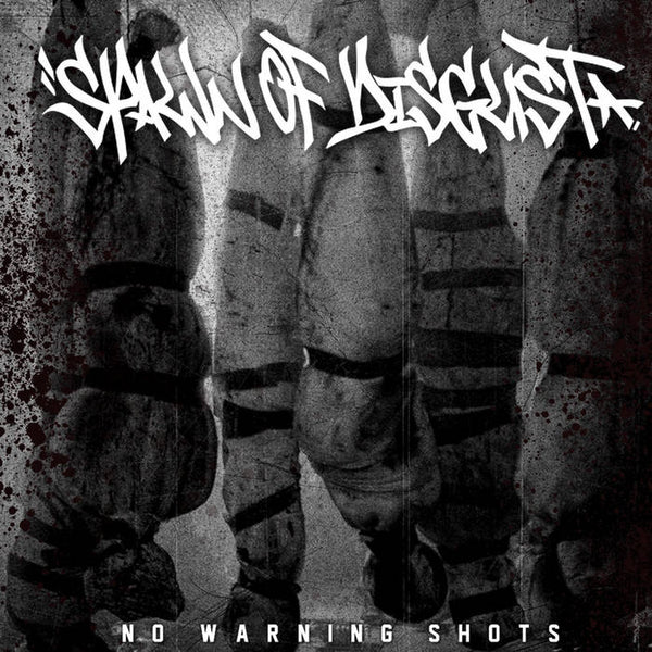 Spawn Of Disgust "No Warning Shots" CD
