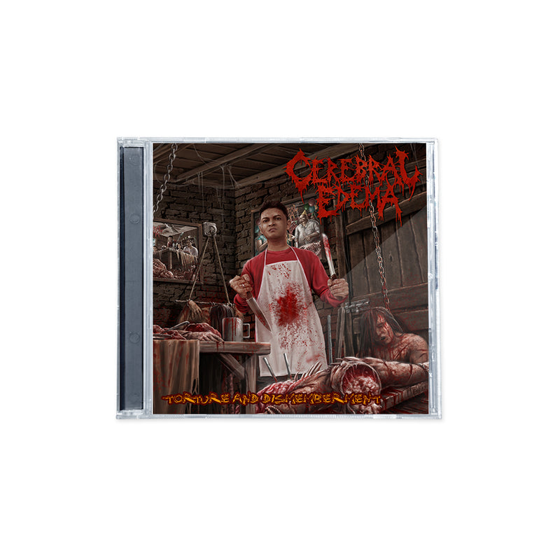 Cerebral Edema "Torture and Dismemberment" CD