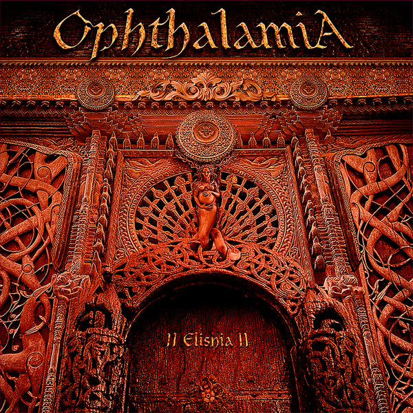 Ophthalamia "II Elishia II" 2xCD