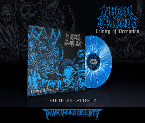Burial Remains (Netherlands) "Trinity Of Deception (Splatter LP)" Limited Edition 12"