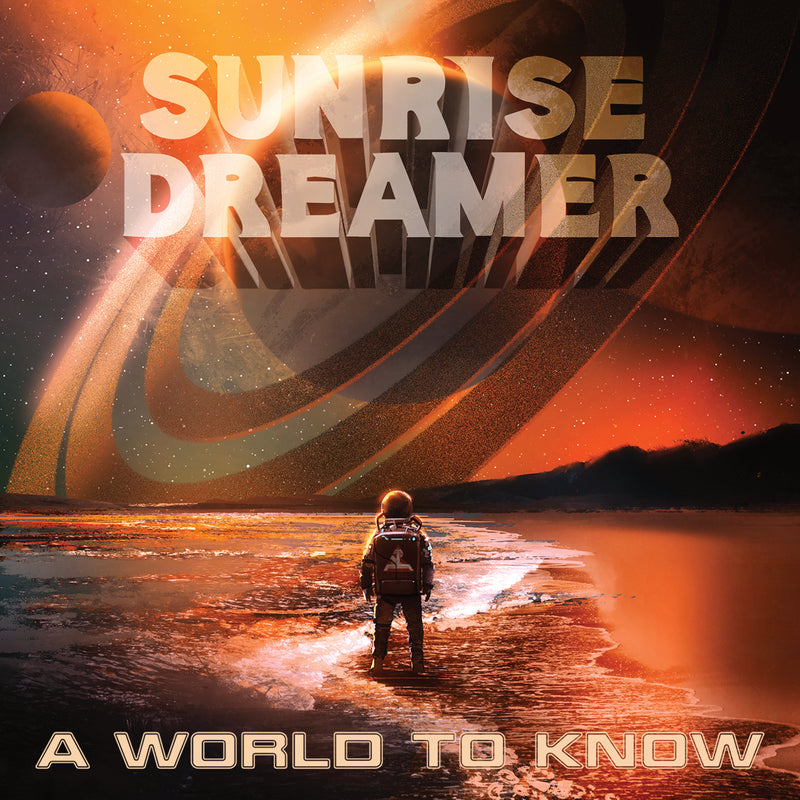 Sunrise Dreamer "A World To Know" CD