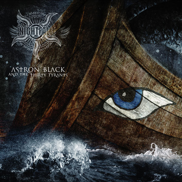 Nightfall "Astron Black and the Thirty Tyrants" CD