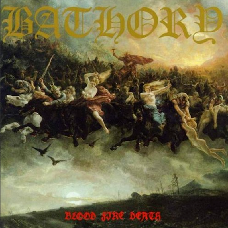 Bathory "Blood Fire Death" 12"