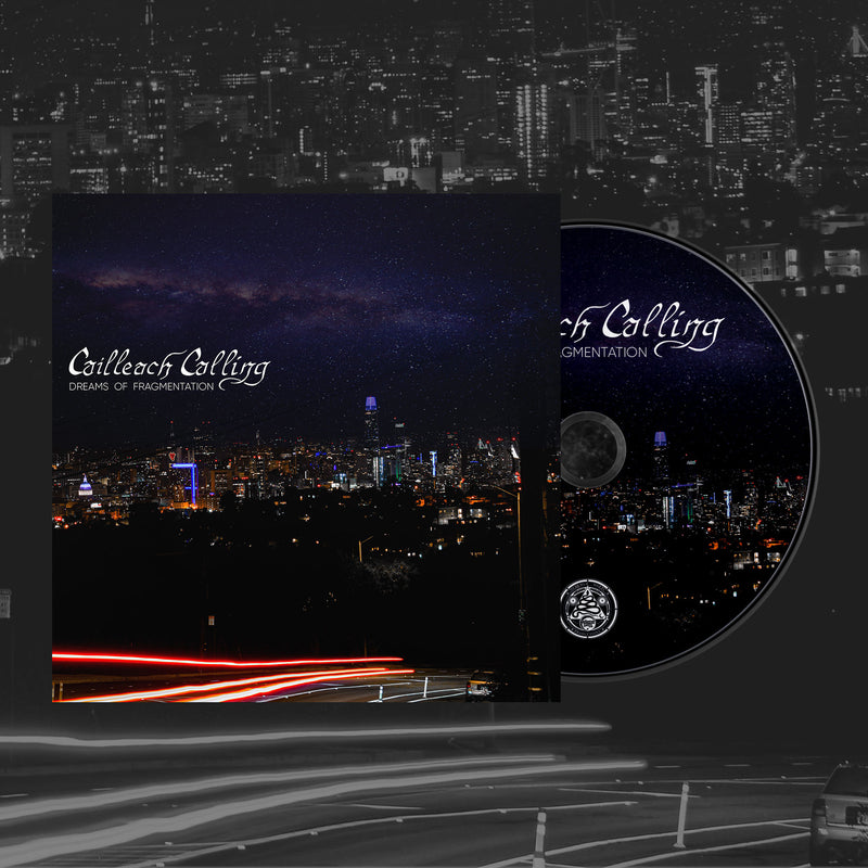 Cailleach Calling "Dreams Of Fragmentation" CD
