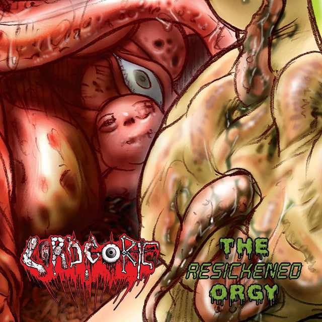 Lord Gore "The Resickened Orgy" CD