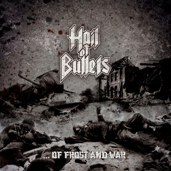 Hail Of Bullets "...Of Frost And War" CD