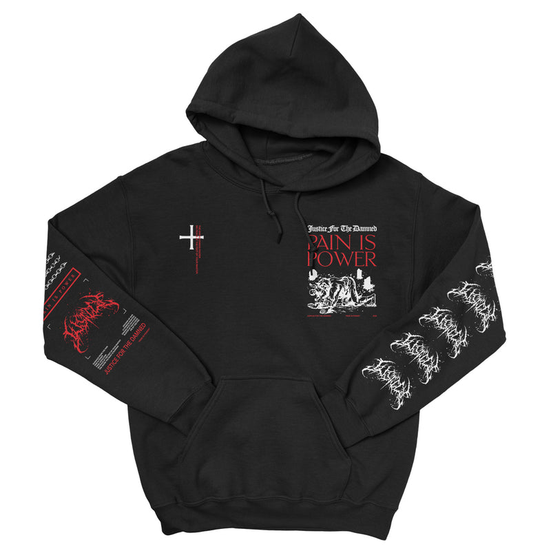 Justice For The Damned "Pain Is Power" Pullover Hoodie