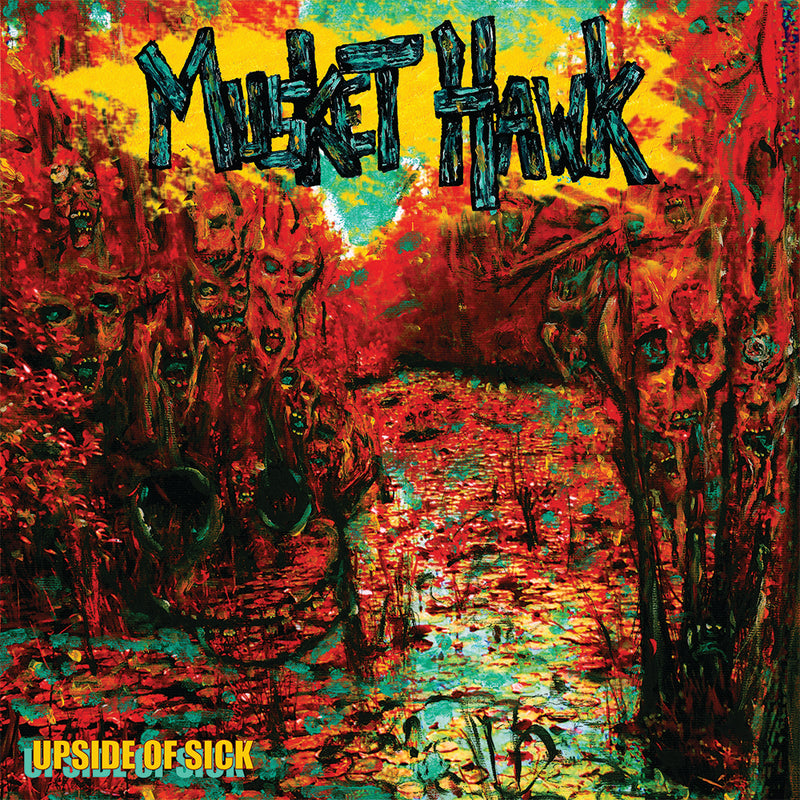 Musket Hawk "Upside of Sick LP" Limited Edition 12"