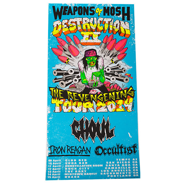 Ghoul "Weapons Of Mosh Destruction II: The Revengening" Limited Edition Posters