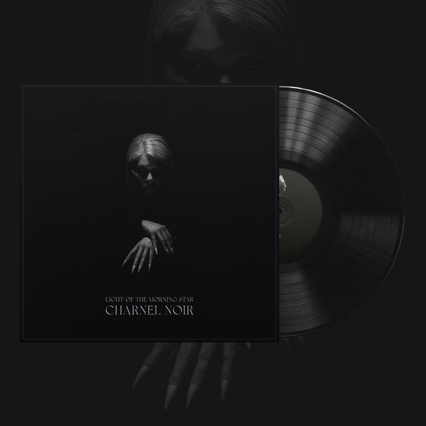Light of the Morning Star "Charnel Noir" Limited Edition 12"