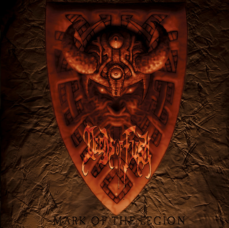 Deeds of Flesh "Mark Of The Legion" CD