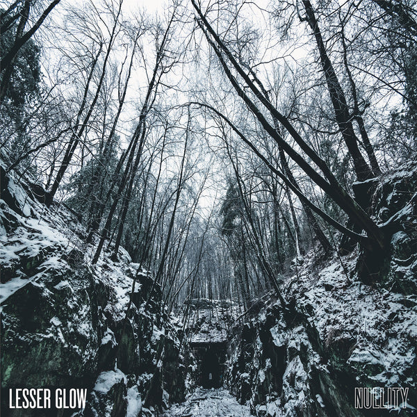 Lesser Glow "Nullity *" 12"