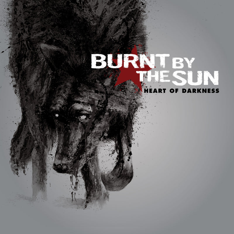 Burnt By The Sun "Heart Of Darkness" CD