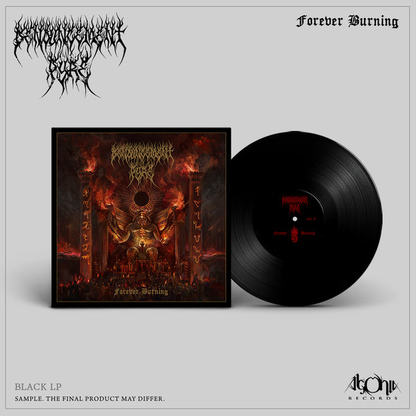 Denouncement Pyre "Forever Burning" Limited Edition 12"