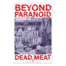 Beyond Paranoid "Dead Meat CD/Patch/Sticker/Limited Poster Bundle" Bundle