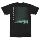 Nowhere Left "Tragedy Wave" T-Shirt