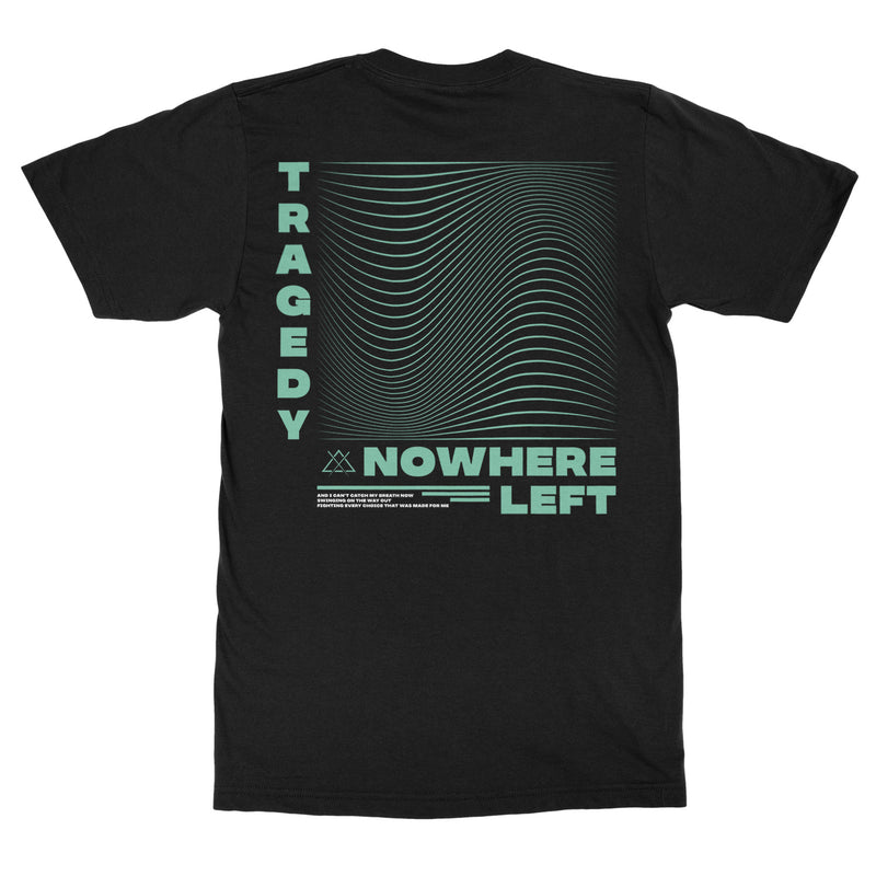 Nowhere Left "Tragedy Wave" T-Shirt