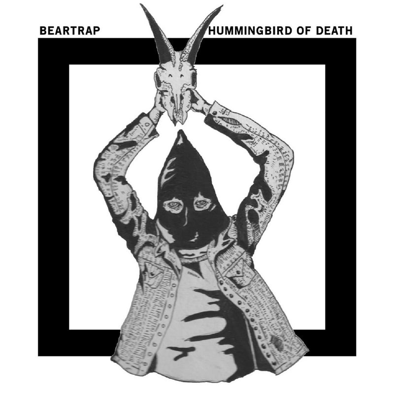 Beartrap / Hummingbird Of Death "Split" 5"