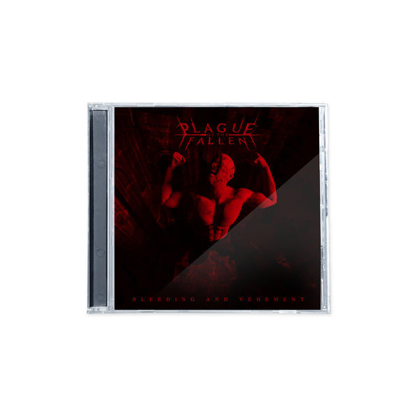 Plague Of The Fallen "Bleeding and Vehement" CD
