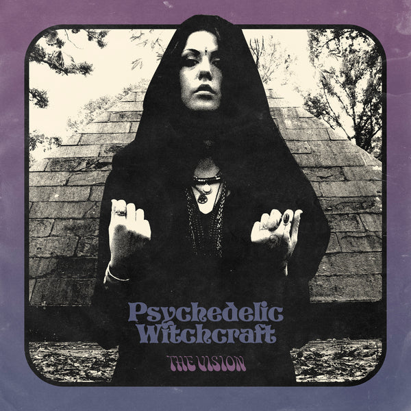 Psychedelic Witchcraft "The Vision" CD